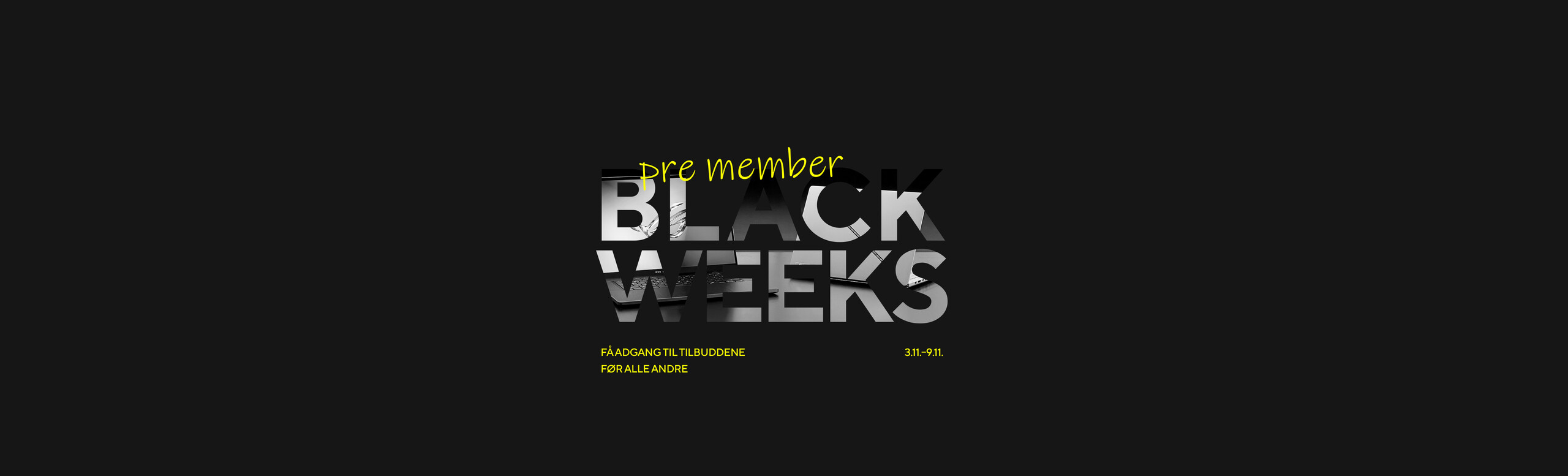 Member Black Week