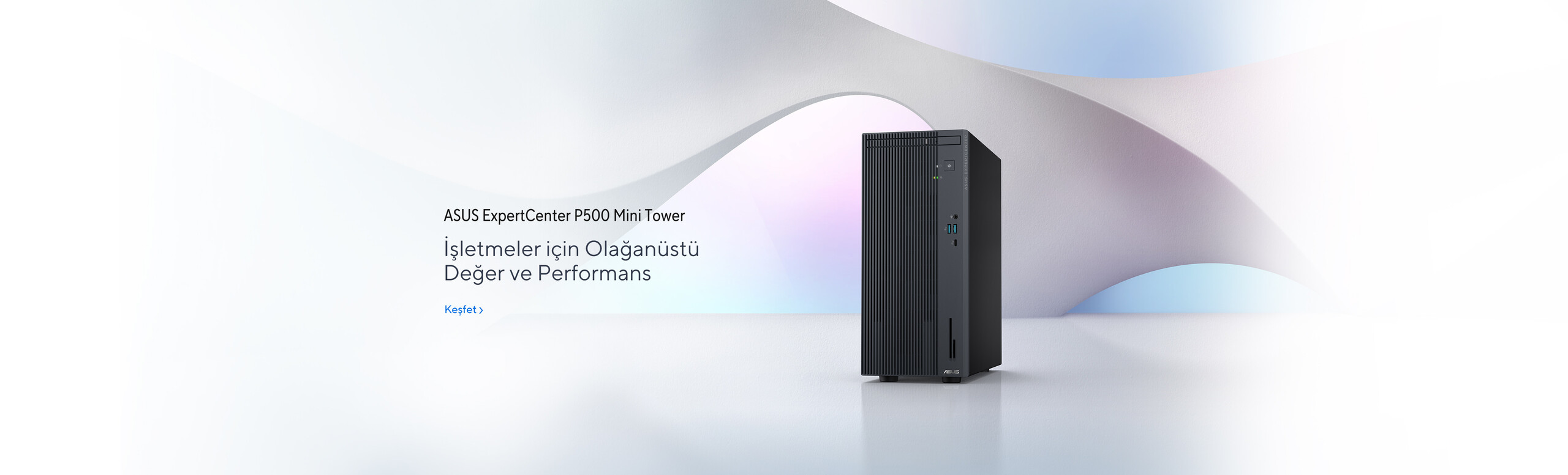 ASUS ExpertCenter P500 Mini Tower -  İşletmeler için Olağanüstü Değer ve Performans