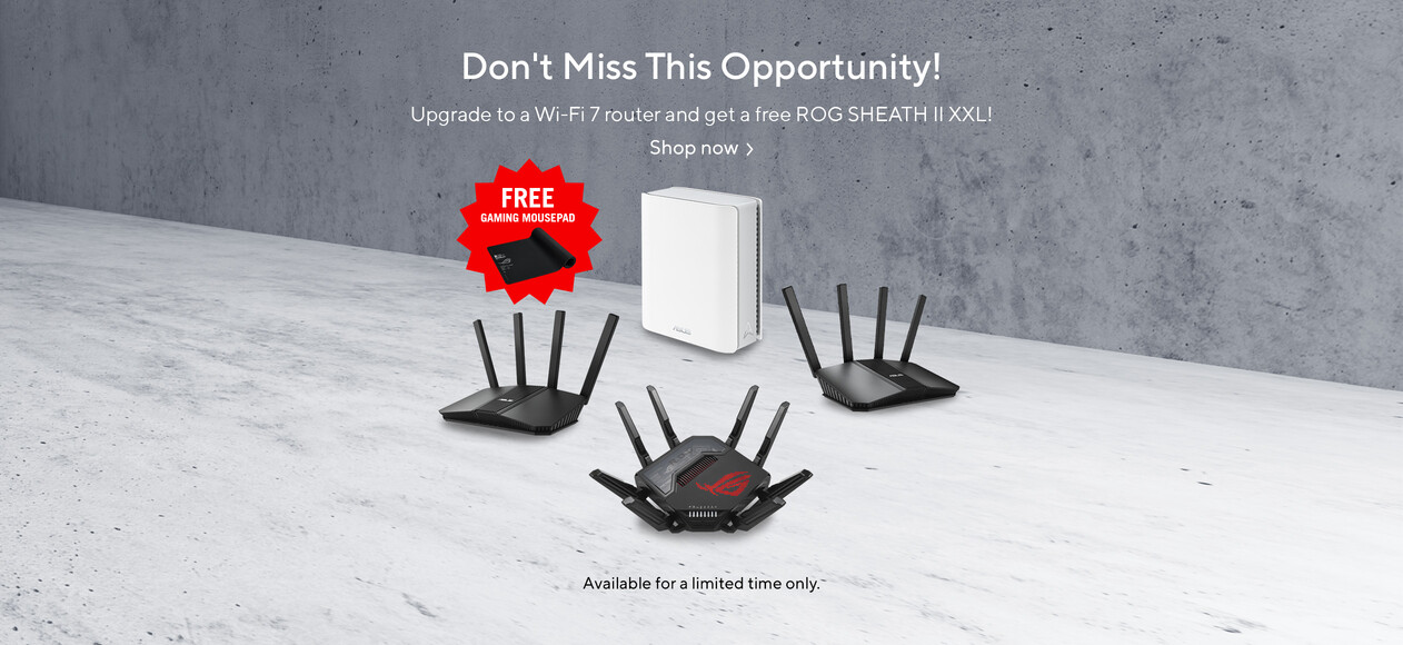 WiFi 7Bundle. Upgrade to a Wi-Fi 7 router and get a free mousepad! Available for a limited time only.