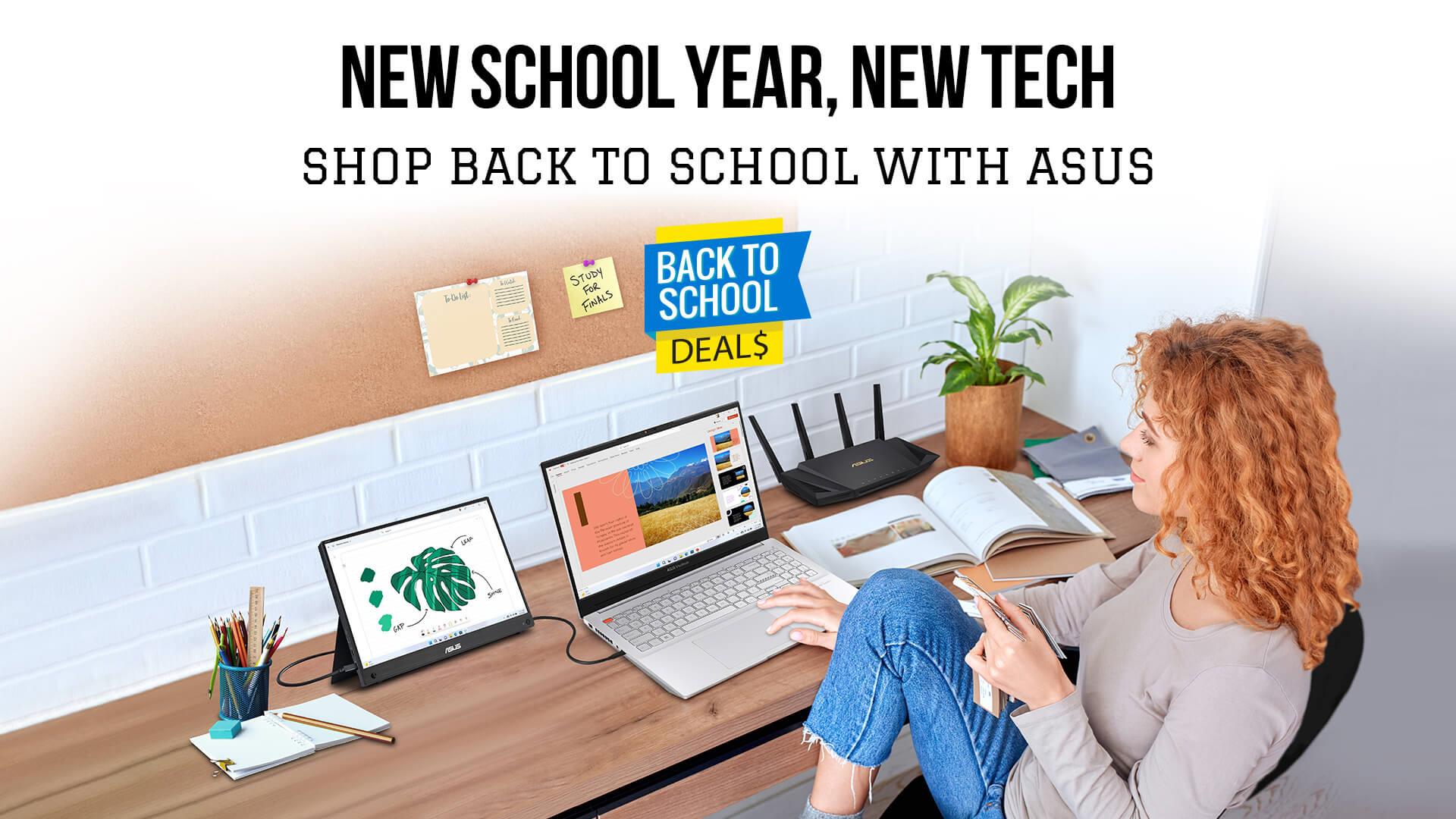 New school year, new tech. Shop back to school with ASUS